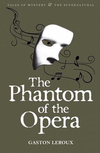 The Phantom Of The Opera - Wordsworth