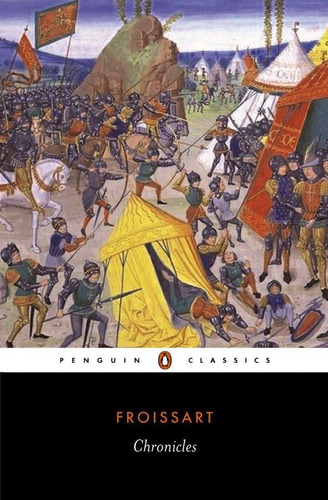 Libro Chronicles - Jean Froissart -inglés, De Froissart, Jean. Editorial Penguin Classics, Tapa Blanda En Inglés