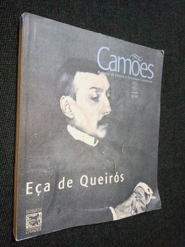 Revista Letras Cultura Lusofonas Camoes 9 10 Eca De Queiros