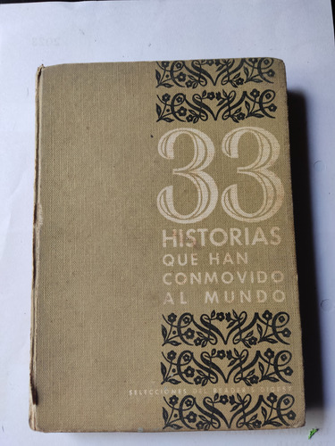 33 Historias Que Han Conmovido Al Mundo Selecciones Readers 