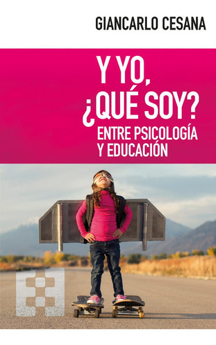 Y Yo, Ãâ¿quãâ© Soy?, De Cesana, Giancarlo. Editorial Ediciones Encuentro, Tapa Blanda En Español