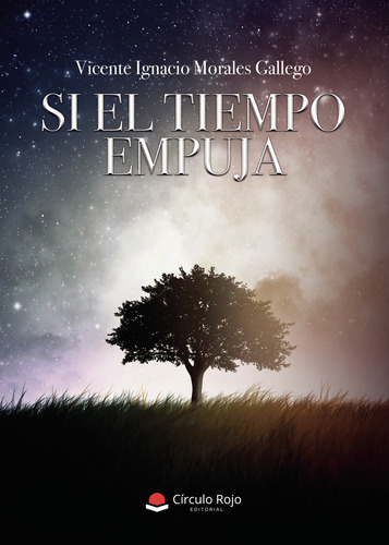 Si El Tiempo Empuja (libro Original)