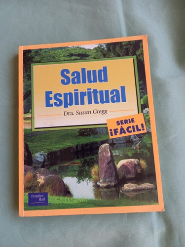 Libro - Salud Espiritual - Dra Susan  Gregg