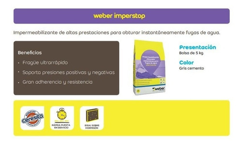 Imagen 2 de 6 de Weber Fraguado Rápido Imperstop 5kg Taponamiento Instantáneo