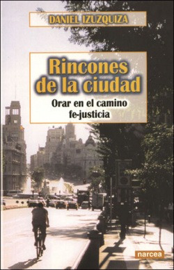 Rincones De La Ciudad Izuzquiza, D. Narcea