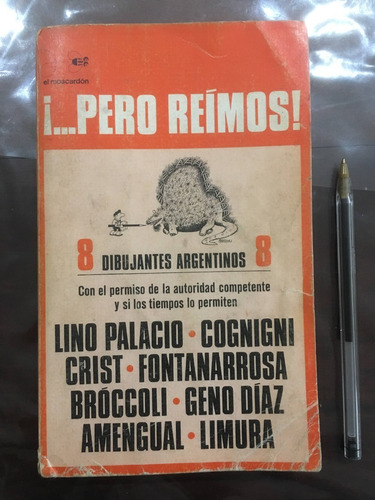 Pero Reimos - Lino Palacios - Fontanarrosa - Crist - Limura (Usado)
