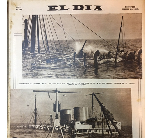 El Día Dominical N° 369  Hundimiento Dunbar Castle  1940