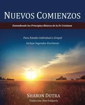 Comprar Libro: Nuevos Comienzos: Entendiendo Los Principios Básicos