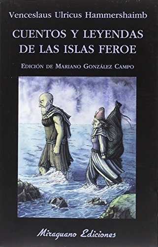 Libro Cuentos Y Leyendas De Las Islas Feroe De Anónimo Mirag
