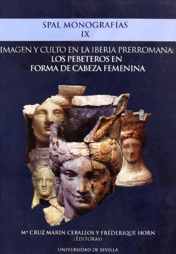 Libro Imagen Y Culto En La Iberia Prerromana Los De Marin Ce