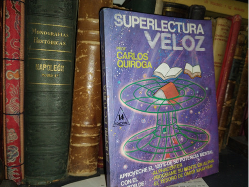 Super Lectura Veloz - Carlos Quiroga /incluye Suplementos 