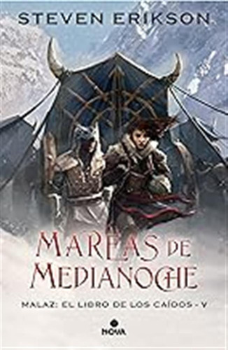 Mareas De Medianoche (malaz: El Libro De Los Caídos 5) [idio