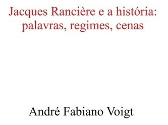 Livro Jacques Rancière E A História: