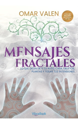 Libro Mensajes Fractales - Omar Valen