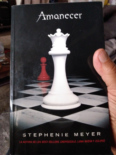 Amanecer.     Stephenie Meyer