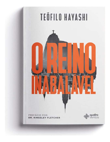 Libro Reino Inabalavel O De Hayashi Teofilo Quatro Ventos E