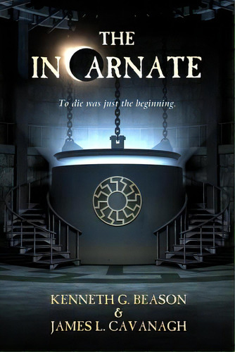 The Incarnate, De Cavanagh, James L.. Editorial Createspace, Tapa Blanda En Inglés