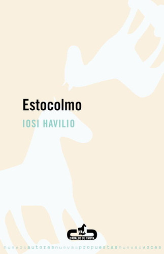 Estocolmo - Havilio, Iosi