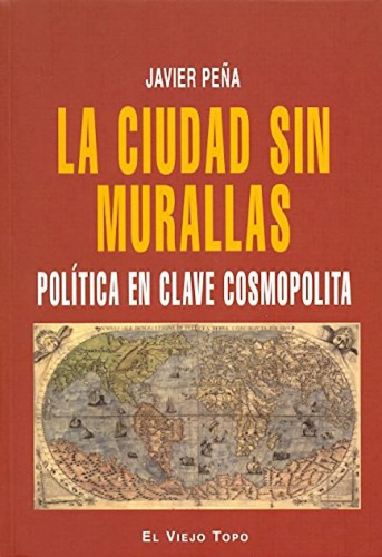 Ciudad Sin Murallas, La: Politica En Cla 61k8p
