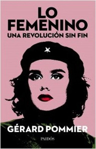 Lo Femenino Una Revolucion Sin Fin.pommier, Gerard