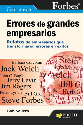 Errores De Grandes Empresarios, De Bob Sellers. Editorial Profit En Español