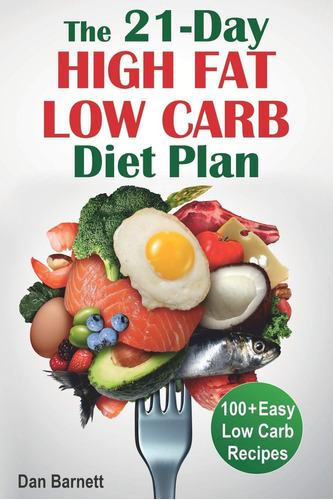 Libro The 21-day High Fat Low Carb Diet Plan-inglés