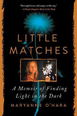 Libro Little Matches : A Memoir Of Grief And Light - Mary...