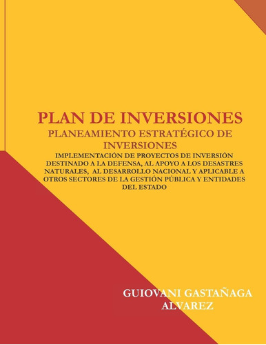 Libro: Plan De Inversiones: Planeamiento Estratégico De Inve