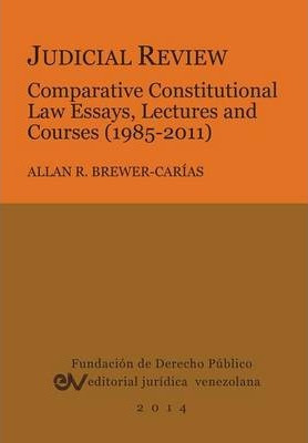 Libro Judicial Review. Comparative Constitutional Law Ess...