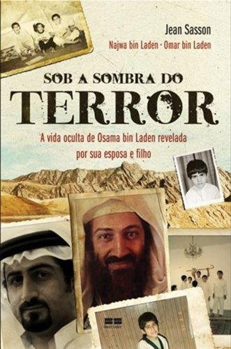 Sob a sombra do terror, de Sasson, Jean. Editora Best Seller Ltda, capa mole em português, 2010