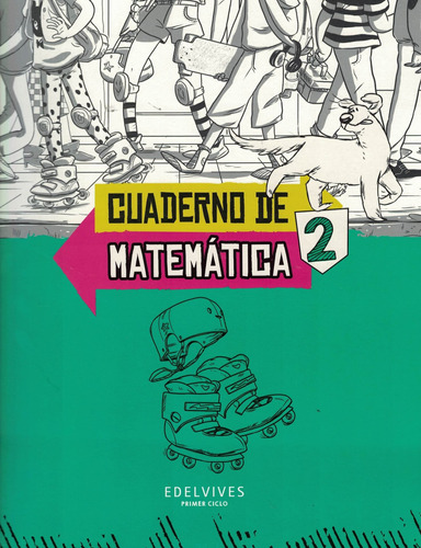 Cuaderno De Matematica 2 Sobre Ruedas