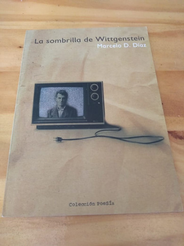 La Sombrilla De Wiitgenstein - Diaz - C. Semilla, 2013 