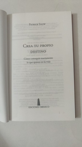 Crea Tu Propio Destino-patrick Snow-ed.obelisco-(78) (Usado)