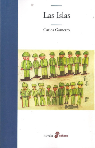 Las Islas - Carlos Gamerro