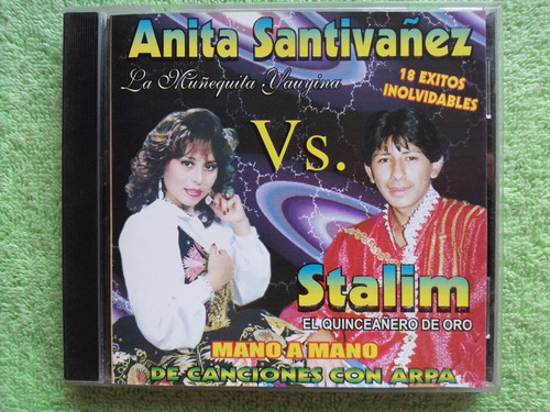 Eam Cd Anita Santivañez Y Stalim Mano A Mano 18 Exitos Arpa