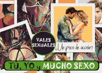 Comprar Tu, Yo Y Mucho Sexo | 58 Cupones Sexuales Para El Y Para Ell