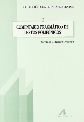 2.comentario Pragmático De Textos Polifónicos.
