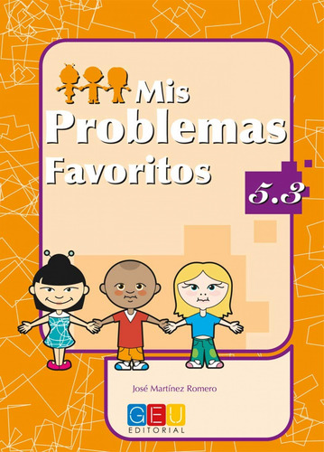 Libro Mis Problemas Favoritos 5.3 - Martinez Romero, Jose