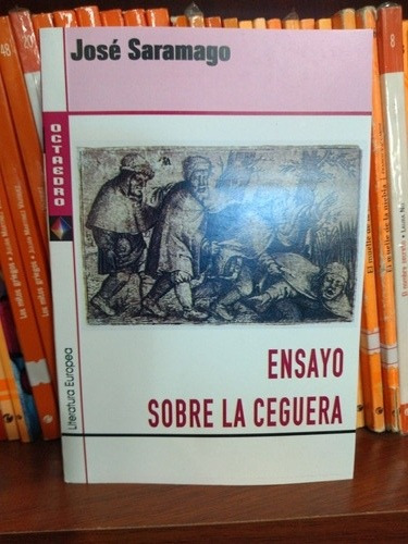 Ensayo Sobre La Ceguera Saramago Octaedro Nuevo *