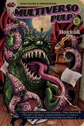 Multiverso Pulp: Horror, de Rebello, Pablo Amaral. Multiverso Pulp (3), vol. 3. Editorial Avec Editora e Comércio de Livros Ltda., capa mole em português, 2021