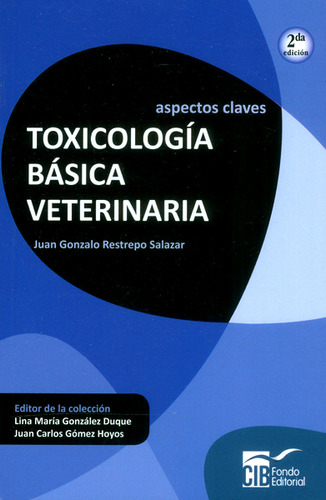 Toxicología Básica Veterinaria ( 2 Edición)