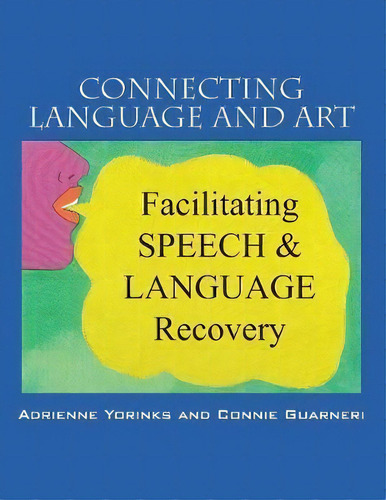 Connecting Language And Art, De Nie Guarneri. Editorial Outskirts Press, Tapa Blanda En Inglés