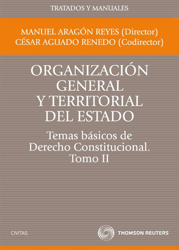 Organización General Y Territorial Del Estado.temas Básicos 