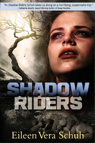 Shadow Riders, De Schuh, Eileen Vera. Editorial Kastle Harbour Pub, Tapa Blanda En Inglés