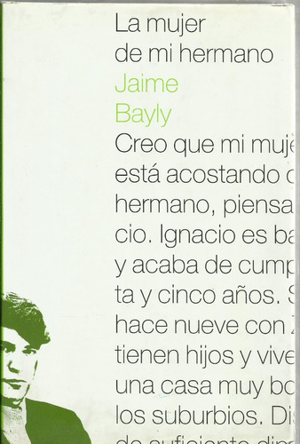 La Mujer De Mi Hermano  Jaime Bayly