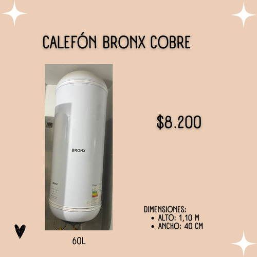 Calefón Bronx De Bronce 