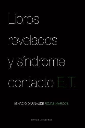 Libro Libros Revelados Y Síndrome Contacto E.t. (spanish Edi