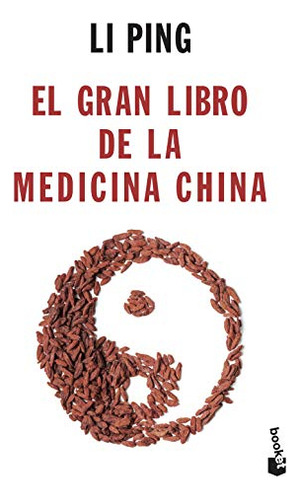 El Gran Libro De La Medicina China -practicos Siglo Xxi-