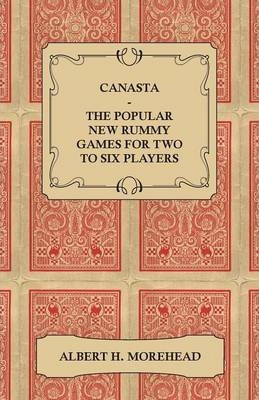 Libro Canasta - The Popular New Rummy Games For Two To Si...