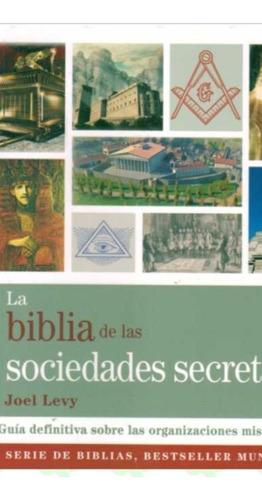 Biblia De Las Sociedades Secretas (enviamos)